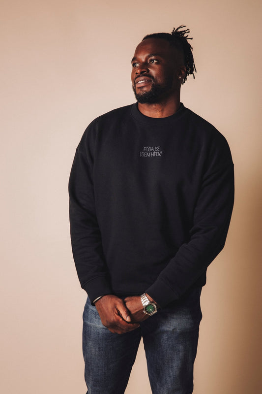 Sweat FODA SE - Black - Sem Hífen