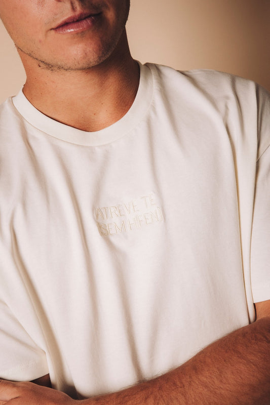 T shirt ATREVE TE - Sem Hífen