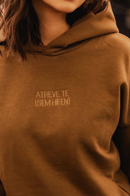 Hoodie ATREVE TE - Sem Hífen