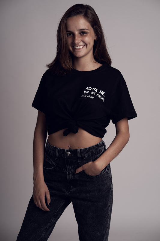 T shirt ACEITA ME que dói menos